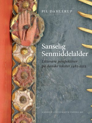 cover image of Sanselig senmiddelalder